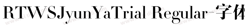 RTWSJyunYaTrial Regular字体转换